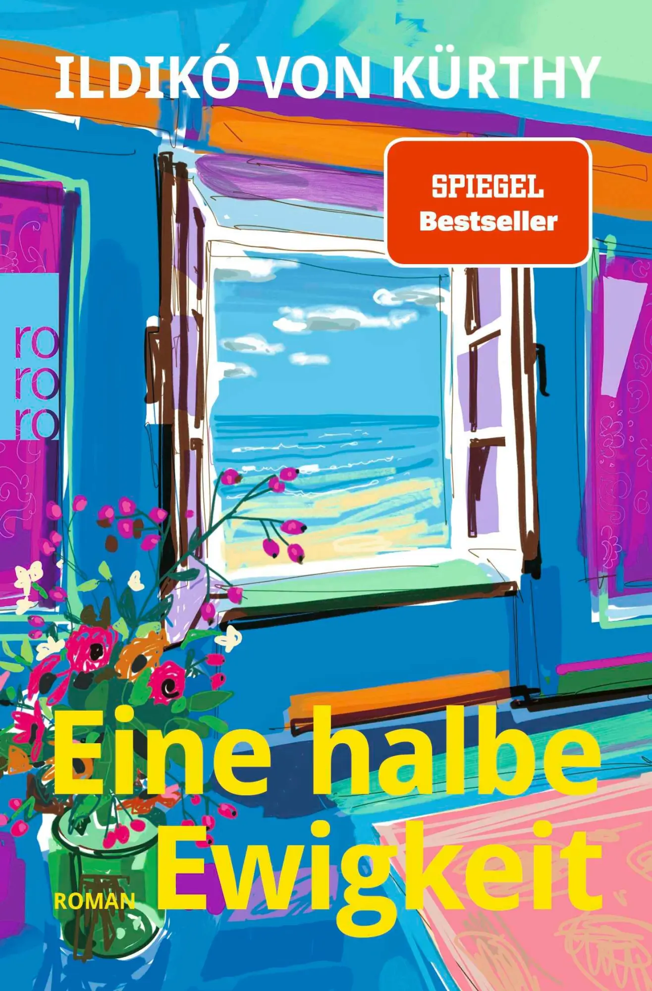 Cover: 9783499009938 | Eine halbe Ewigkeit | Ildikó von Kürthy | Taschenbuch | 320 S. | 2025