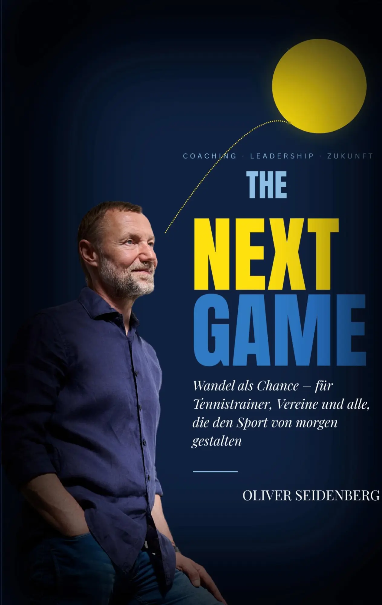 Cover: 9783696709938 | The Next Game | Oliver Seidenberg | Taschenbuch | 292 S. | Deutsch