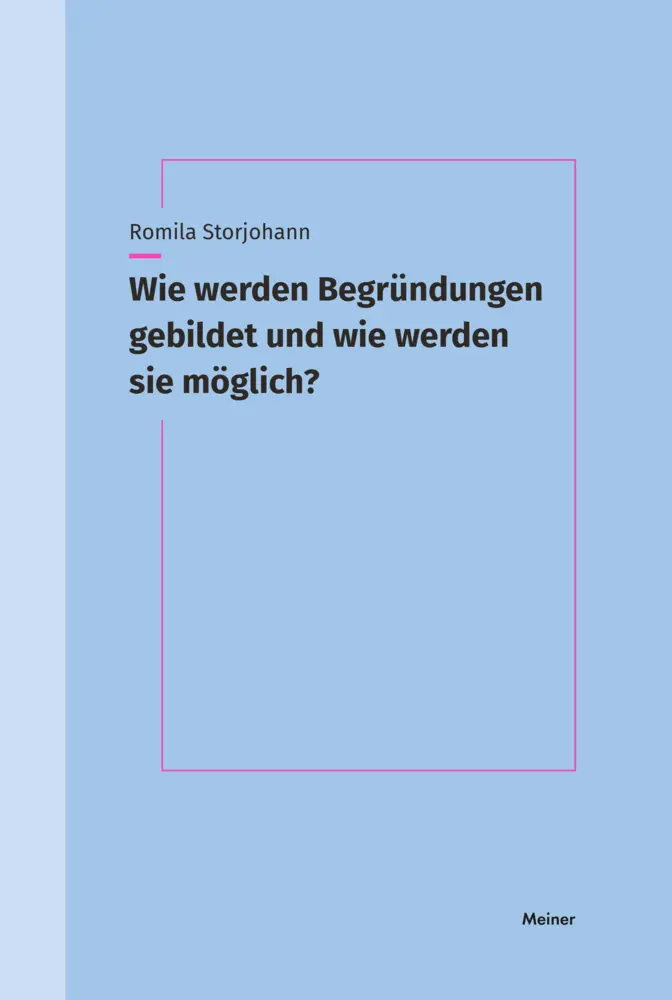 Cover: 9783787339938 | Wie werden Begründungen gebildet und wie werden sie möglich? | Buch