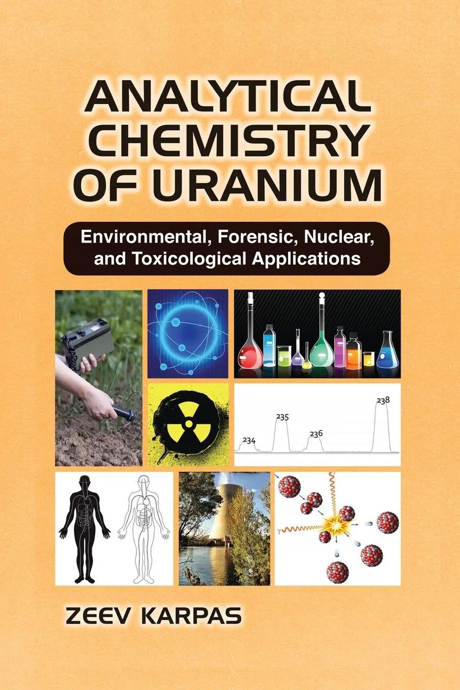 Cover: 9781032240039 | Analytical Chemistry of Uranium | Zeev Karpas | Taschenbuch | Englisch