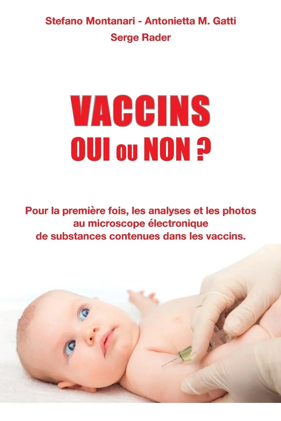 Cover: 9782377900039 | Vaccins - Oui ou Non ? | Serge Rader (u. a.) | Taschenbuch | 2017