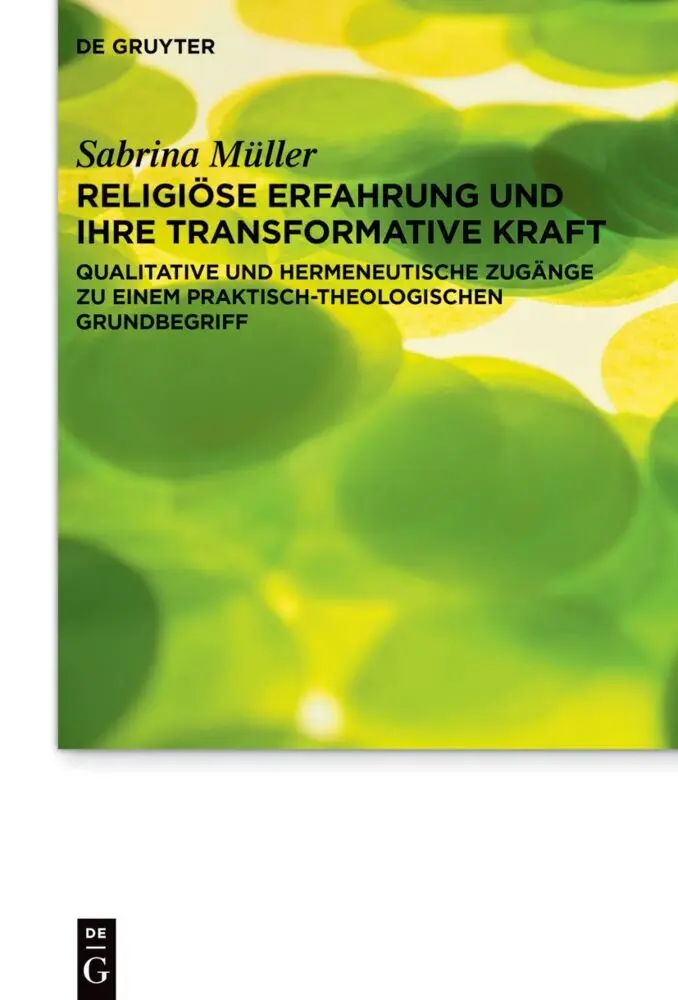 Cover: 9783111000039 | Religiöse Erfahrung und ihre transformative Kraft | Sabrina Müller