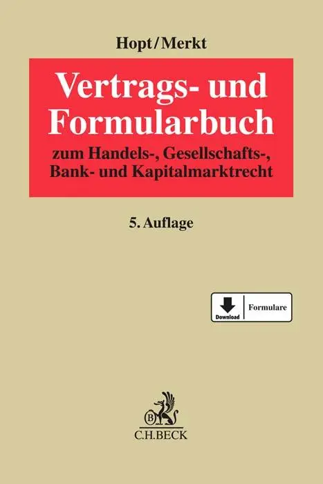 Cover: 9783406740039 | Vertrags- und Formularbuch | Klaus J. Hopt (u. a.) | Buch | LXXIII