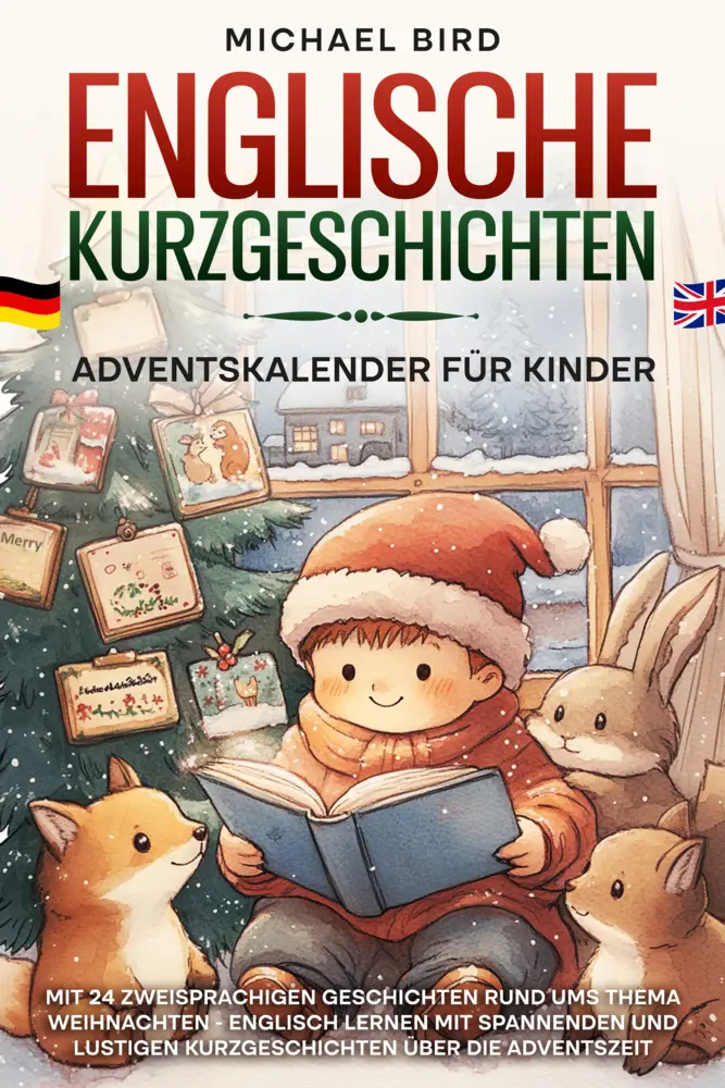 Cover: 9783690330039 | Englische Kurzgeschichten Adventskalender für Kinder | Michael Bird