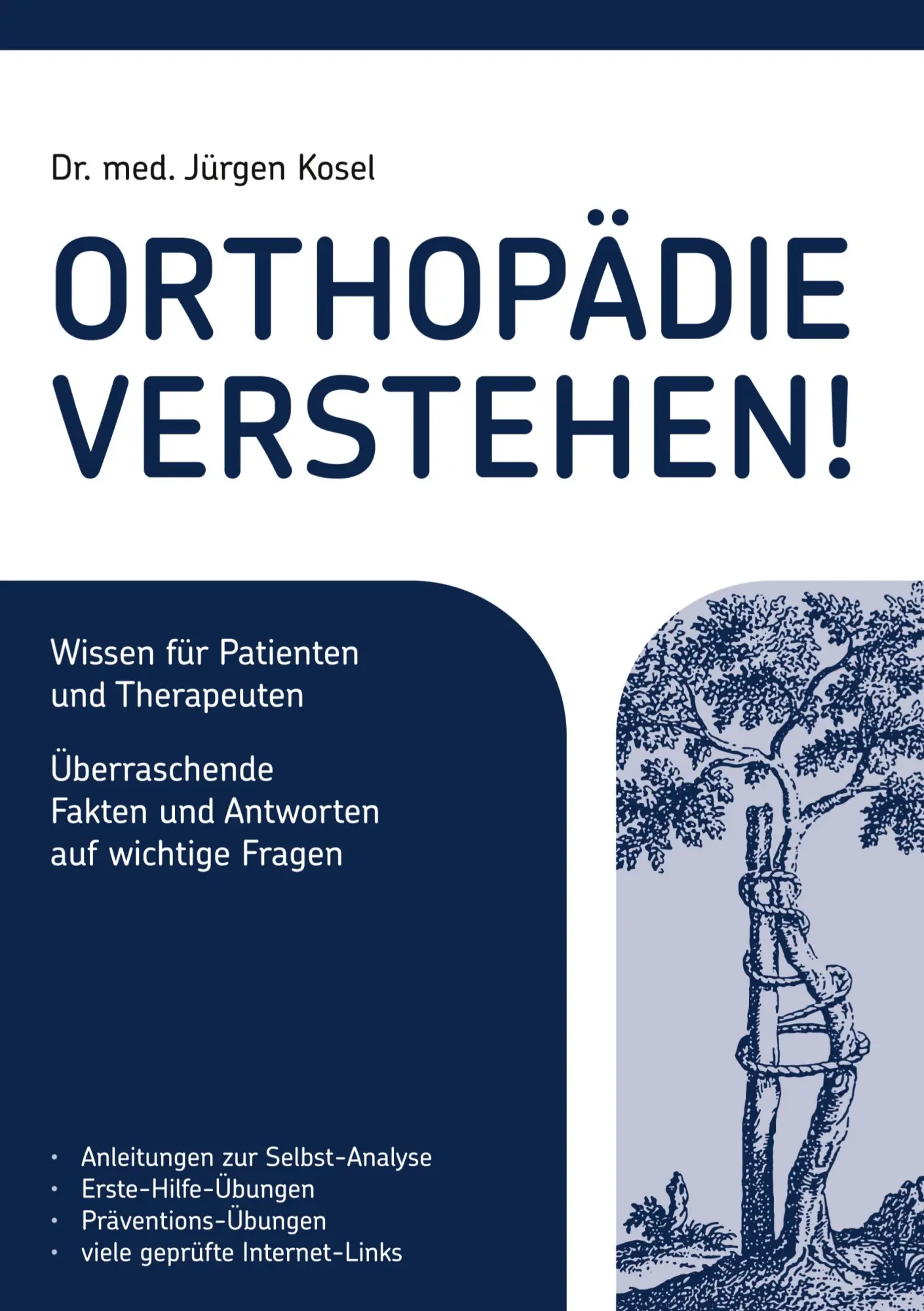 Cover: 9783753480039 | Orthopädie verstehen! | Jürgen Kosel | Taschenbuch | Paperback | 2021