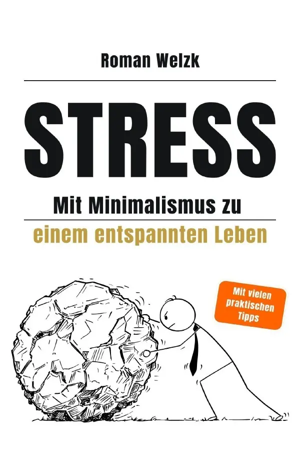 Cover: 9783819050039 | Stress - Mit Minimalismus zu einem entspannten Leben | DE | Welzk