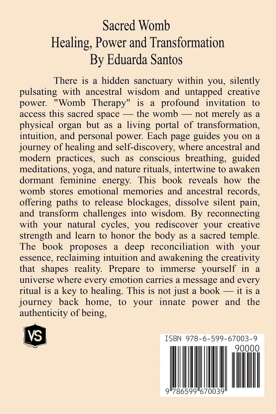 Rückseite: 9786599670039 | Sacred Womb | Healing, Power, and Transformation | Eduarda Santos