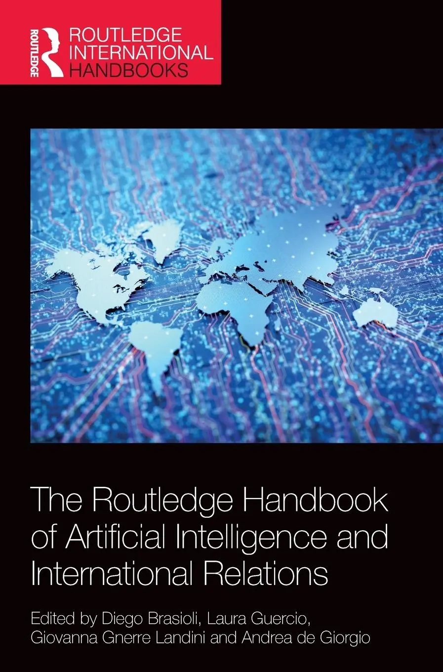 Cover: 9781032850139 | The Routledge Handbook of Artificial Intelligence and International...
