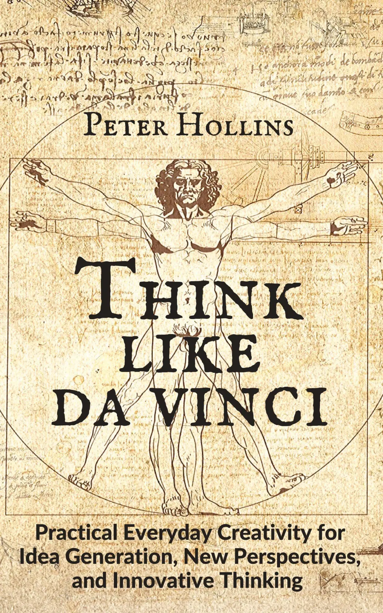 Cover: 9781647430139 | Think Like da Vinci | Peter Hollins | Taschenbuch | Englisch | 2019