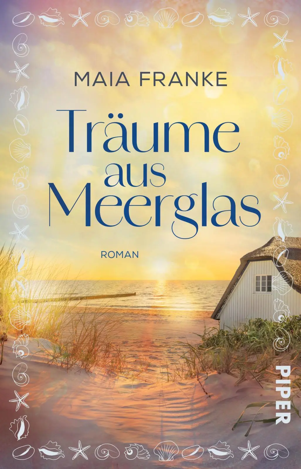 Cover: 9783492320139 | Träume aus Meerglas | Maia Franke | Taschenbuch | 288 S. | Deutsch