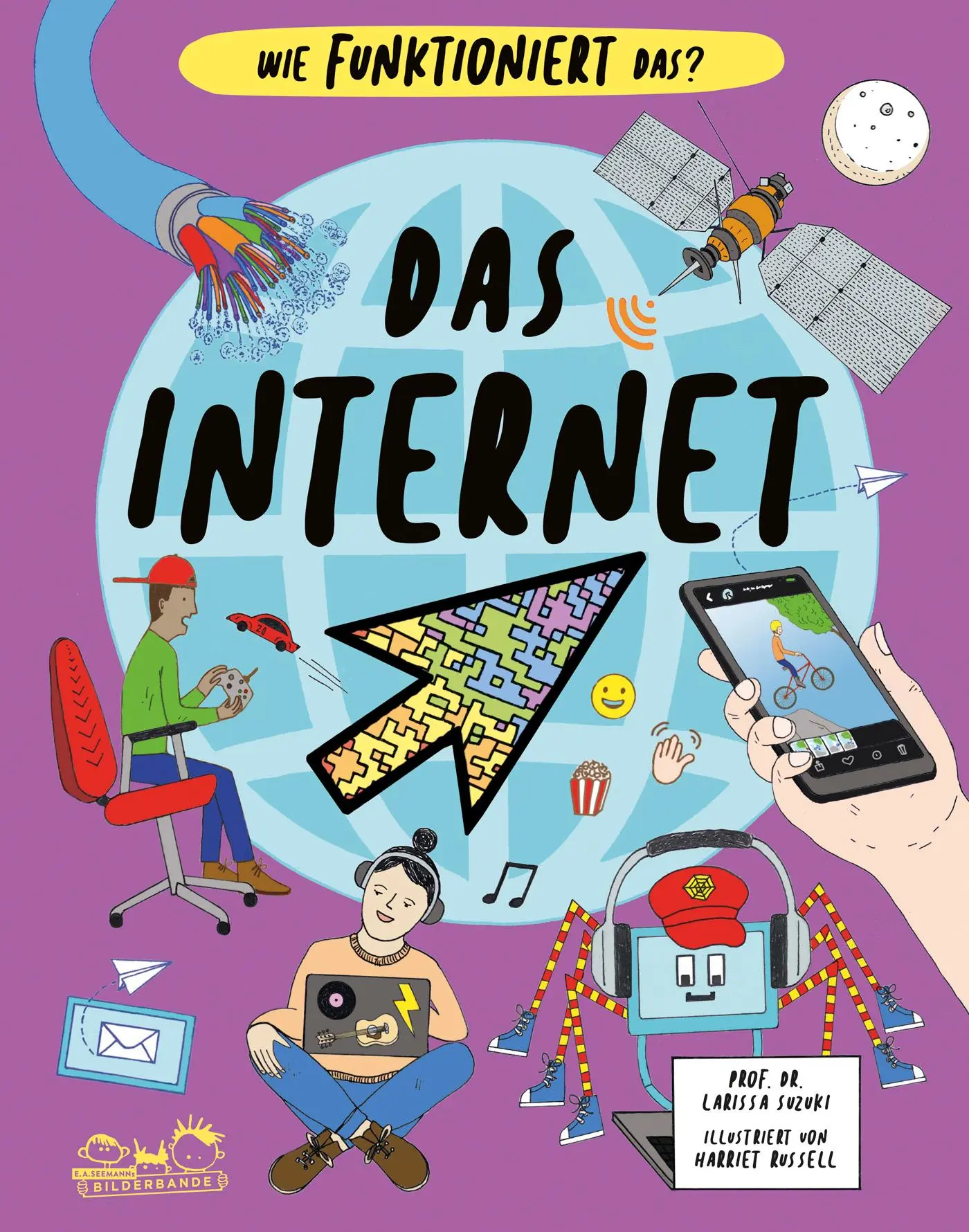 Cover: 9783690010139 | Das Internet | Wie funktioniert das? | Larissa Suzuki | Buch | 64 S.