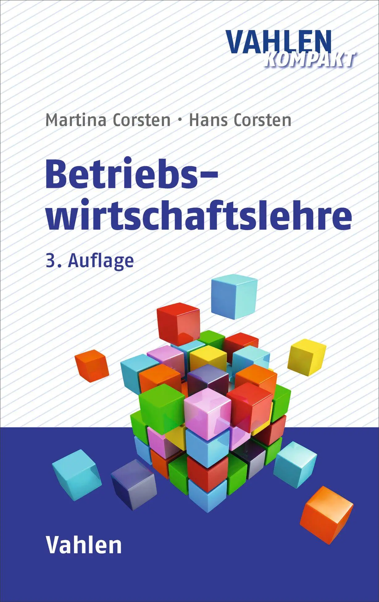 Cover: 9783800680139 | Betriebswirtschaftslehre | Martina Corsten (u. a.) | Taschenbuch