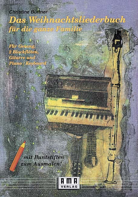 Cover: 9783927190139 | Das Weihnachtsliederbuch | Für die ganze Familie | Christine Büttner