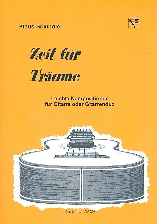 Cover: 9790202600139 | Zeit für Träume - Leichte Kompositionen für Gitarre | Klaus Schindler
