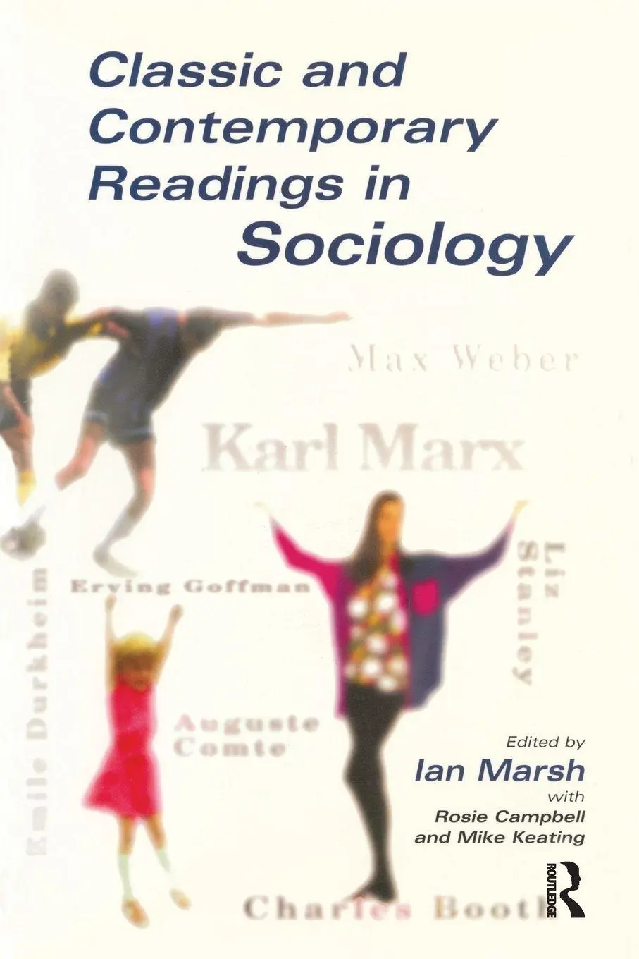 Cover: 9780582320239 | Classic and Contemporary Readings in Sociology | Ian Marsh (u. a.)