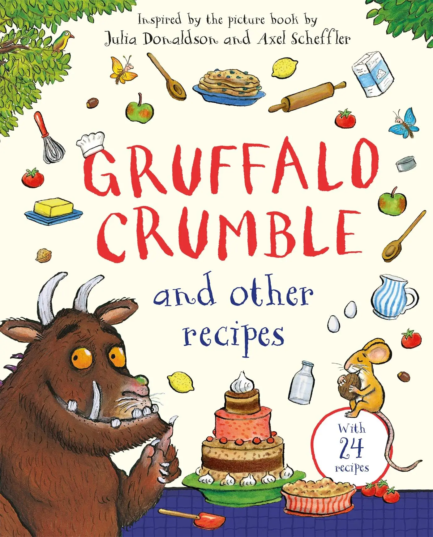 Cover: 9781035050239 | Gruffalo Crumble and Other Recipes | The Gruffalo Cookbook | Donaldson