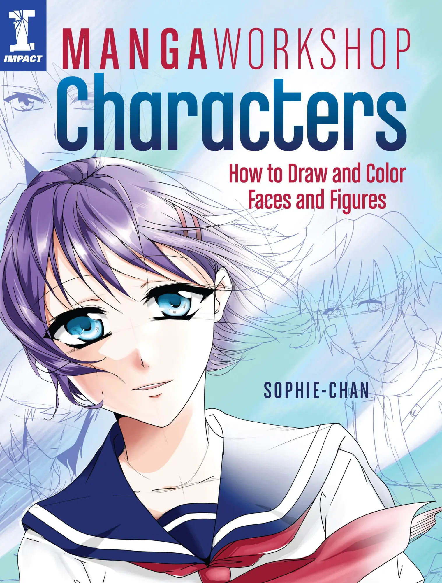 Cover: 9781440340239 | Manga Workshop Characters | How to Draw and Color Faces and Figures