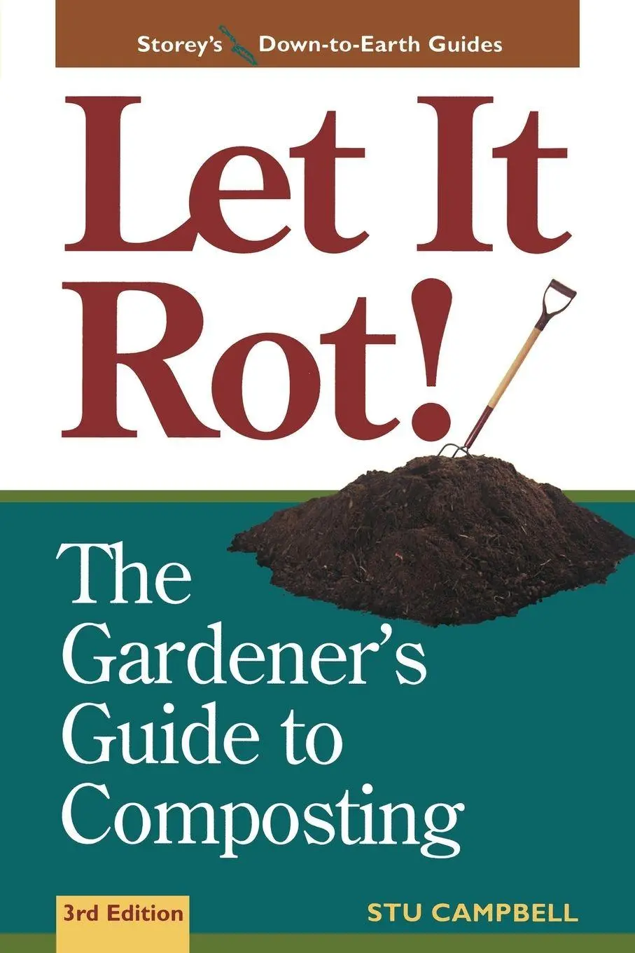 Cover: 9781580170239 | Let It Rot! | The Gardener's Guide to Composting (Third Edition)