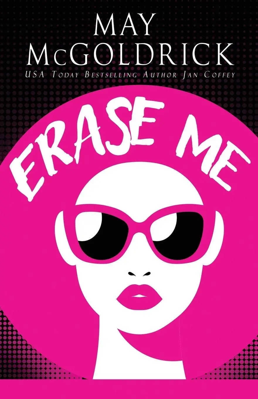 Cover: 9781960330239 | Erase Me | May Mcgoldrick (u. a.) | Taschenbuch | Englisch | 2024