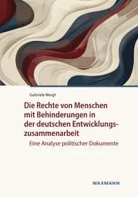 Cover: 9783818800239 | Die Rechte von Menschen mit Behinderungen in der deutschen...
