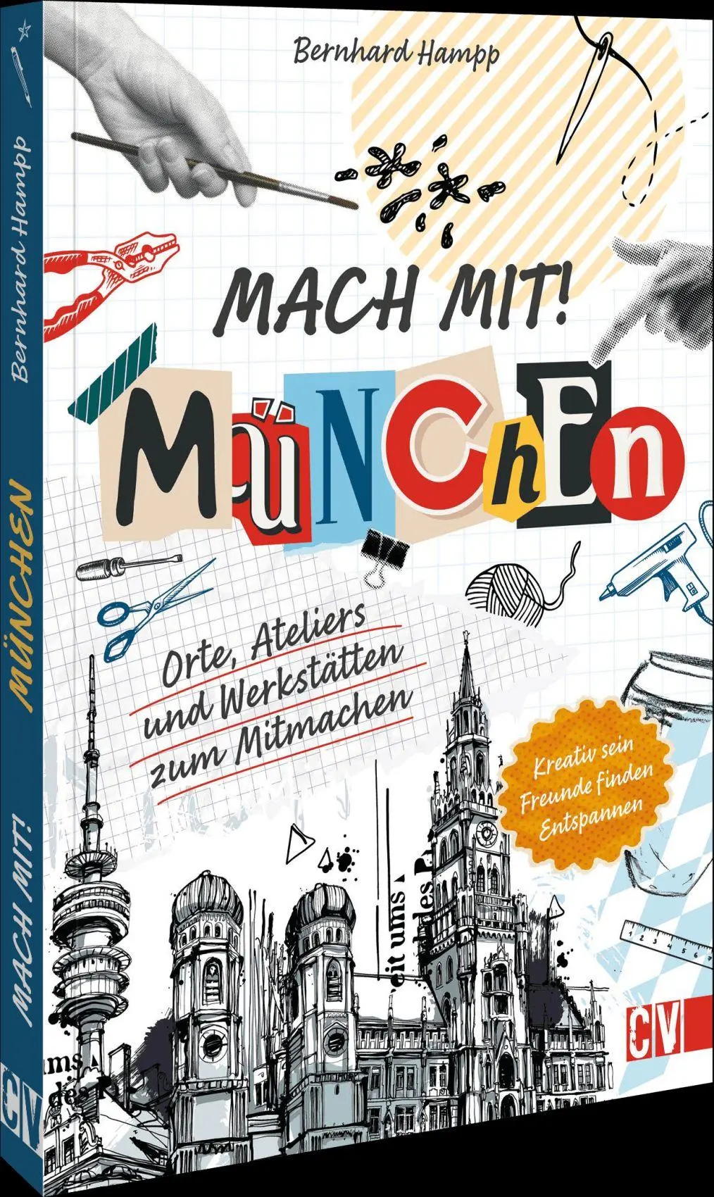 Cover: 9783838840239 | Mach mit! München | Orte, Ateliers und Werkstätten zum Mitmachen