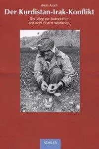 Cover: 9783899300239 | Der Kurdistan-Irak-Konflikt | Awat Asadi | Buch | Gebunden | Deutsch