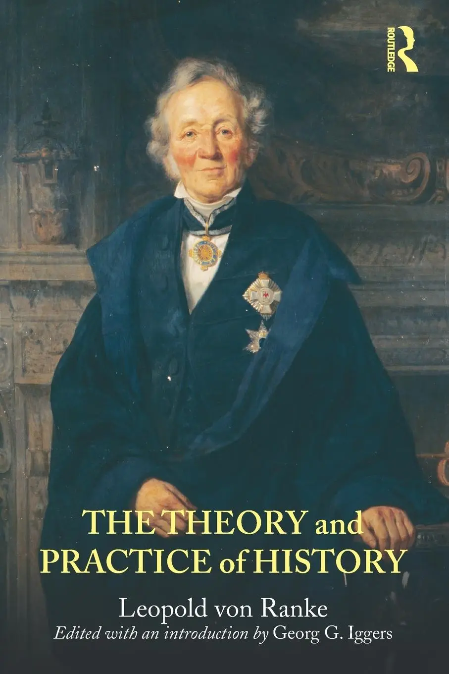 Cover: 9780415780339 | The Theory and Practice of History | Leopold von Ranke | Taschenbuch