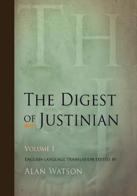 Cover: 9780812220339 | The Digest of Justinian, Volume 1 | Alan Watson | Taschenbuch | 2009