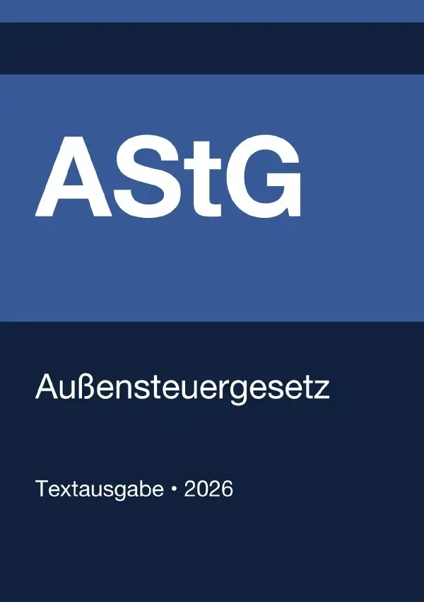 Cover: 9783565280339 | AStG - Außensteuergesetz (Deutschland) 2026 | Gesetze24 Deutschland