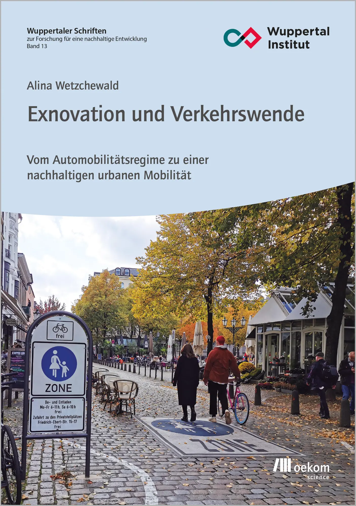 Cover: 9783987260339 | Exnovation und Verkehrswende | Alina Wetzchewald | Taschenbuch | 2023