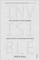 Cover: 9780099590439 | Invisible | The History of the Unseen from Plato to Particle Physics