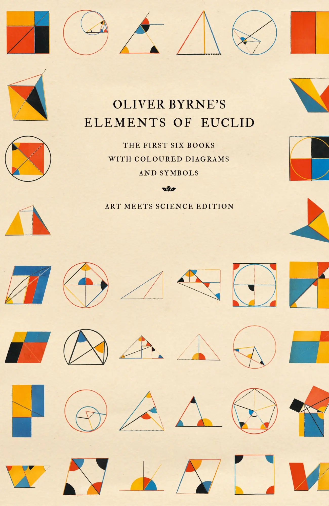Cover: 9781528770439 | Oliver Byrne's Elements of Euclid | Art Meets Science | Buch | 2022 Cover: 9781528770439 | Oliver Byrne's Elements of Euclid | Art Meets Science | Buch | 2022