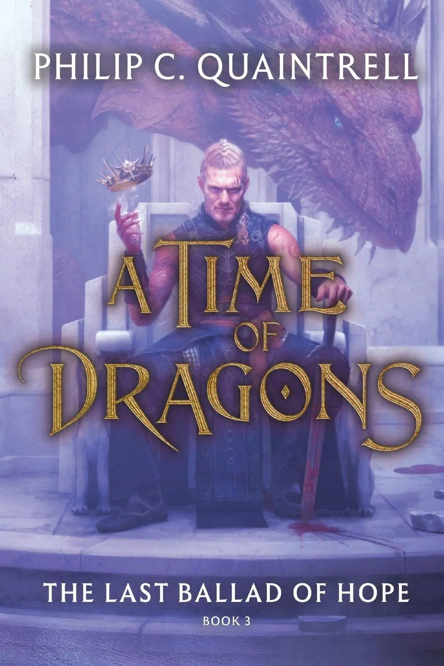 Cover: 9781916610439 | The Last Ballad of Hope (A Time of Dragons | Book 3) | Quaintrell