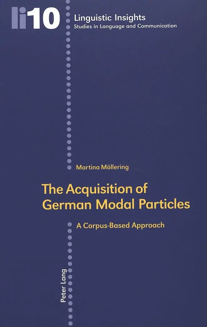 Cover: 9783039100439 | The Acquisition of German Modal Particles | A Corpus-Based Approach