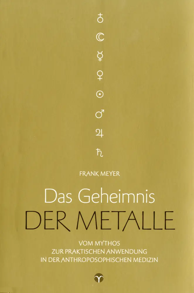 Cover: 9783957790439 | Das Geheimnis der Metalle | Frank Meyer | Taschenbuch | 136 S. | 2016