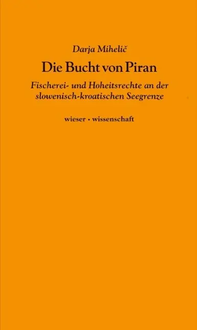 Cover: 9783990290439 | Die Bucht von Piran | Darja Mihelic | Taschenbuch | 265 S. | 2012