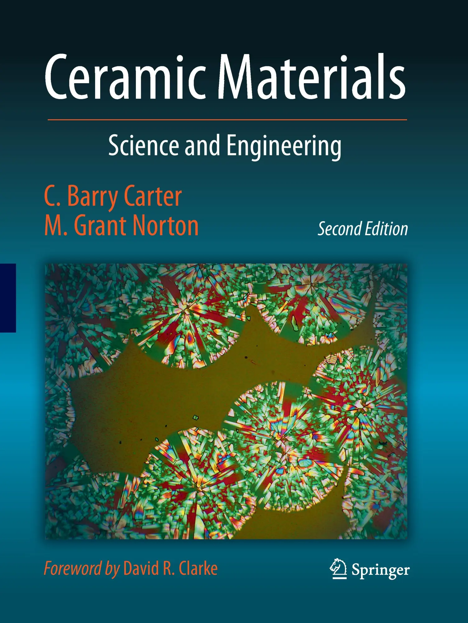 Cover: 9781493950539 | Ceramic Materials | Science and Engineering | C. Barry Carter (u. a.)