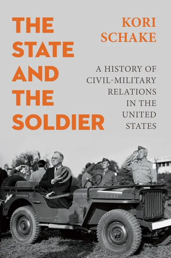 Cover: 9781509570539 | The State and the Soldier | Kori Schake | Buch | Englisch | 2025