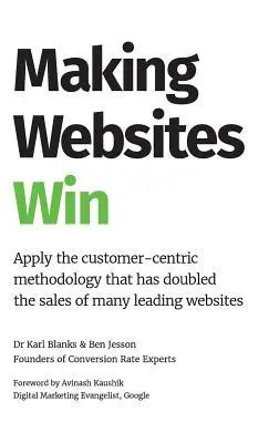Cover: 9781544500539 | Making Websites Win | Karl Blanks (u. a.) | Buch | Gebunden | Englisch
