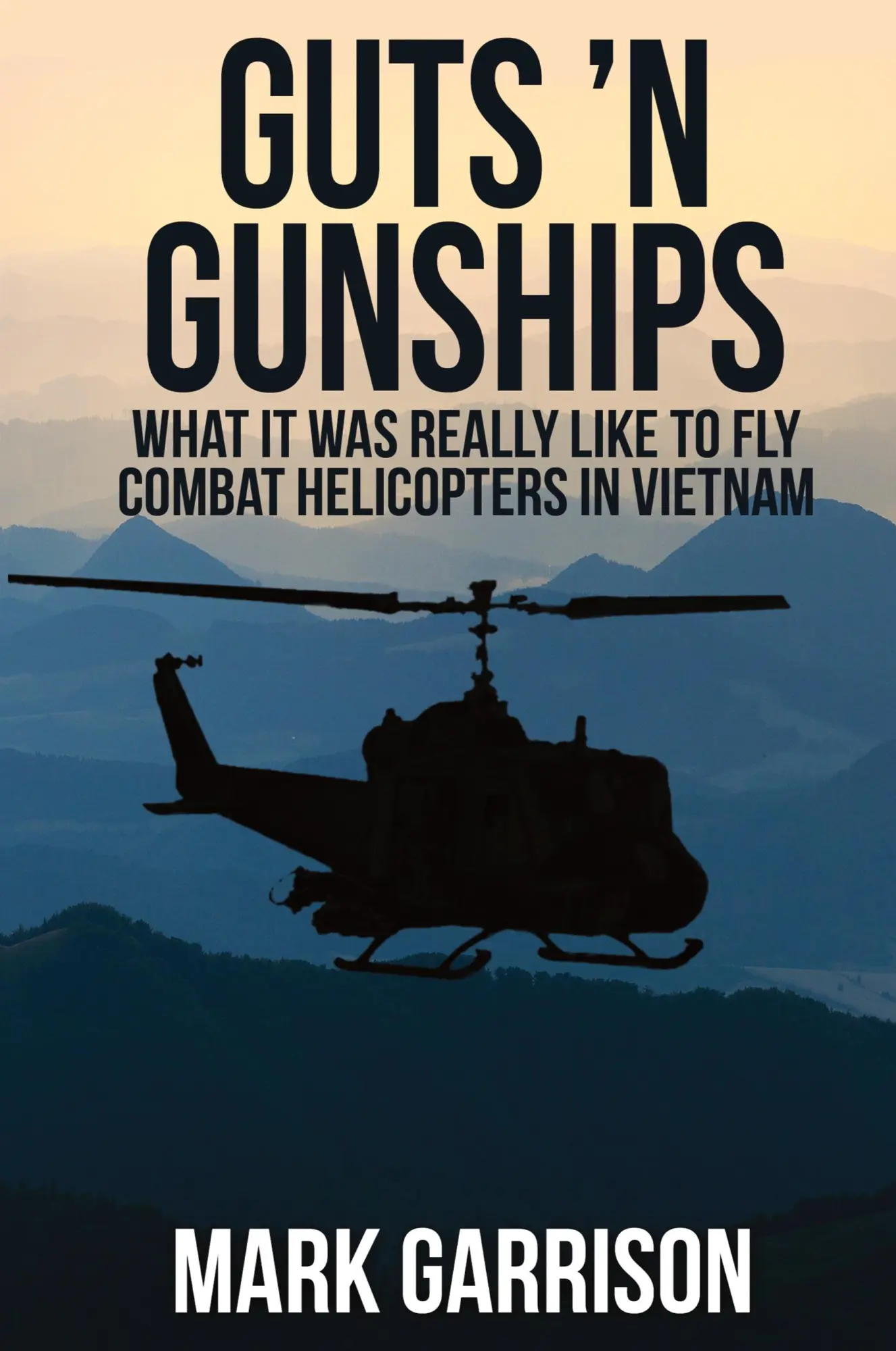 Cover: 9781629670539 | Guts 'N Gunships | Mark Garrison | Taschenbuch | Englisch | 2015