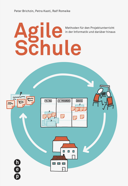 Cover: 9783035510539 | Agile Schule | Peter Brichzin (u. a.) | Taschenbuch | 208 S. | Deutsch