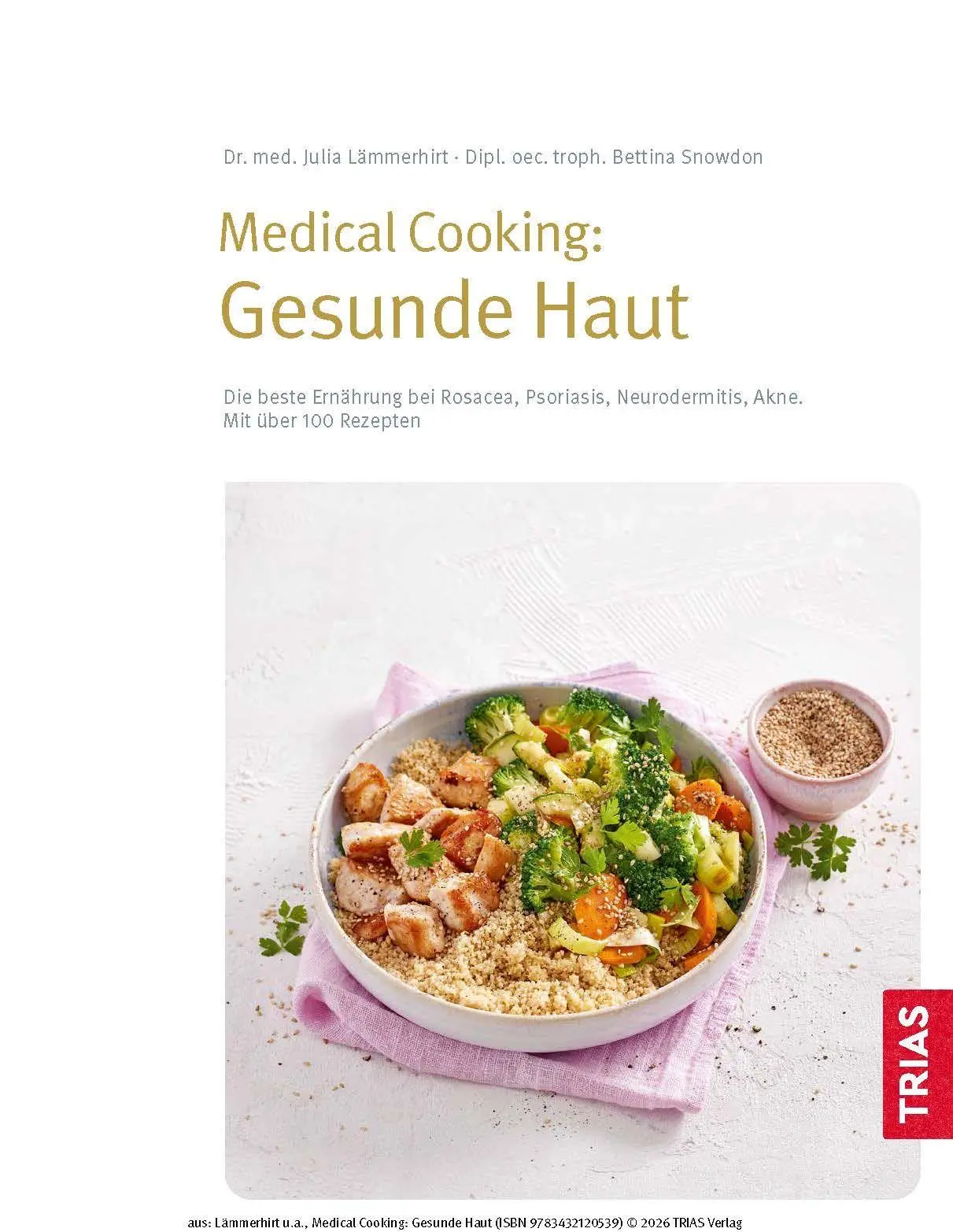 Bild: 9783432120539 | Medical Cooking: Gesunde Haut | Julia Lämmerhirt (u. a.) | Buch | 2026