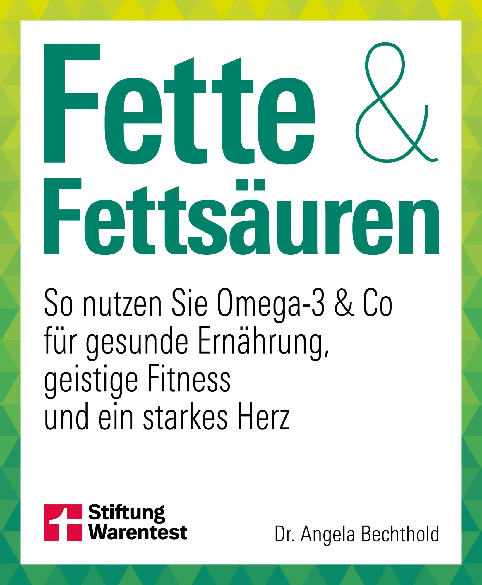 Cover: 9783747110539 | Fette und Fettsäuren | Angela Bechthold | Taschenbuch | 208 S. | 2026