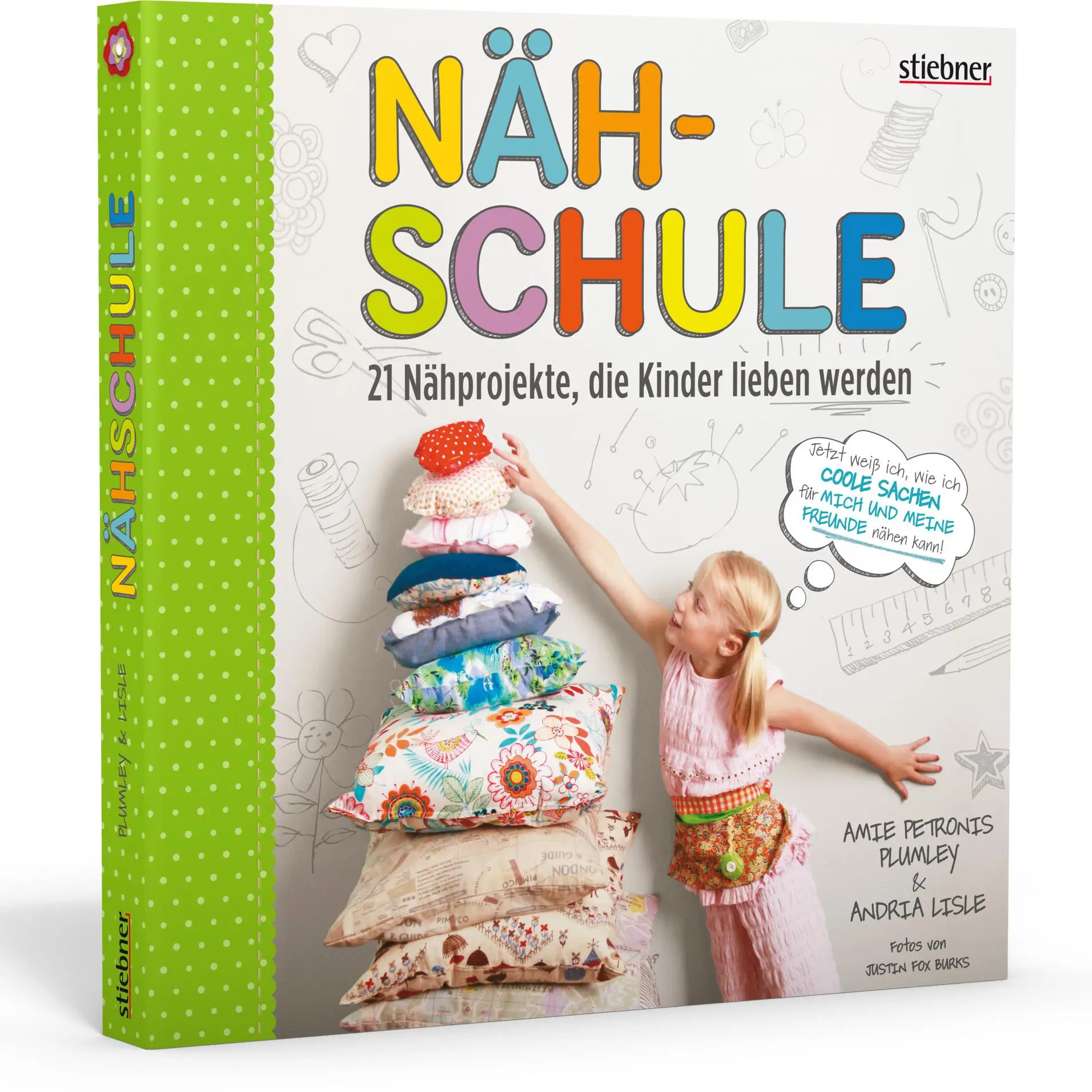 Cover: 9783830720539 | Nähschule | 21 Nähprojekte, die Kinder lieben werden | Plumley (u. a.)