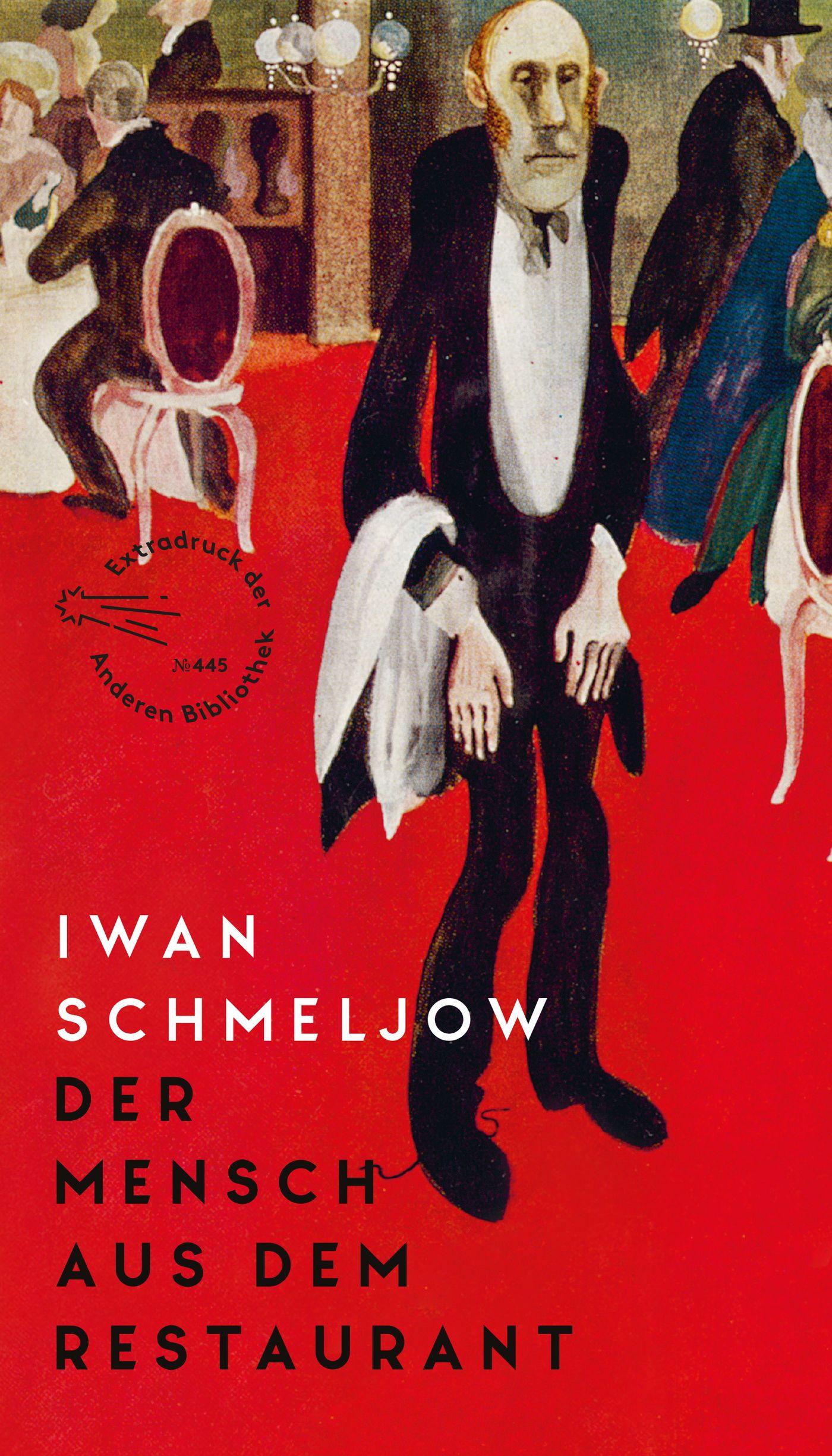 Cover: 9783847720539 | Der Mensch aus dem Restaurant | Roman | Iwan Schmeljow | Buch | 312 S.