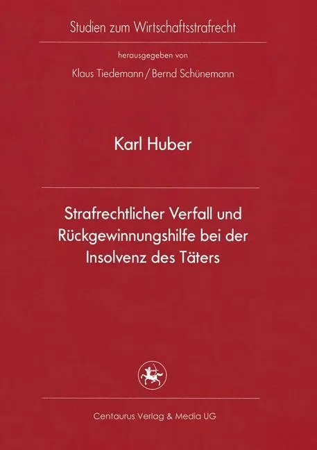 Cover: 9783862260539 | Strafrechtlicher Verfall und Rückgewinnungshilfe bei der Insolvenz...