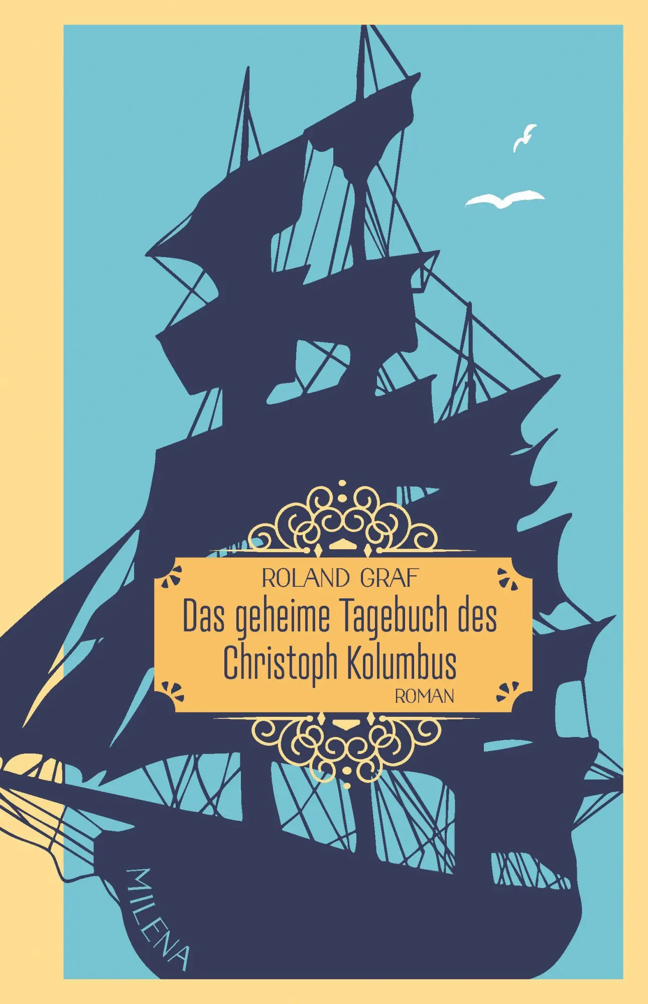 Cover: 9783903460539 | Das geheime Tagebuch des Christoph Kolumbus | Roland Graf | Buch