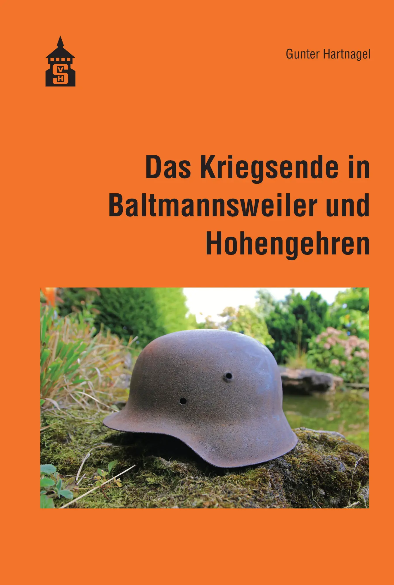 Cover: 9783986490539 | Das Kriegsende in Baltmannsweiler und Hohengehren | Gunter Hartnagel