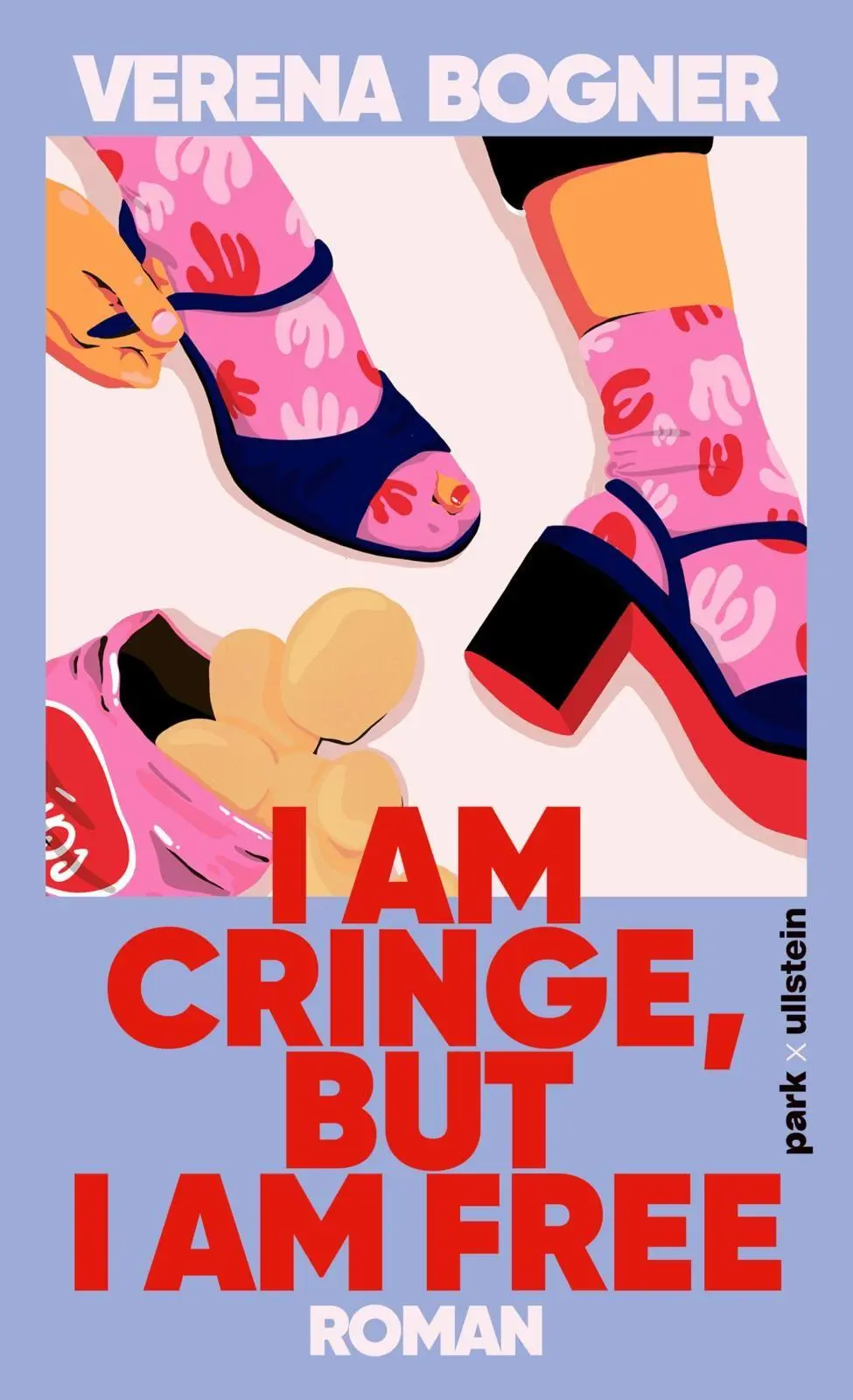 Cover: 9783988160539 | I am cringe, but I am free | Verena Bogner | Buch | 256 S. | Deutsch