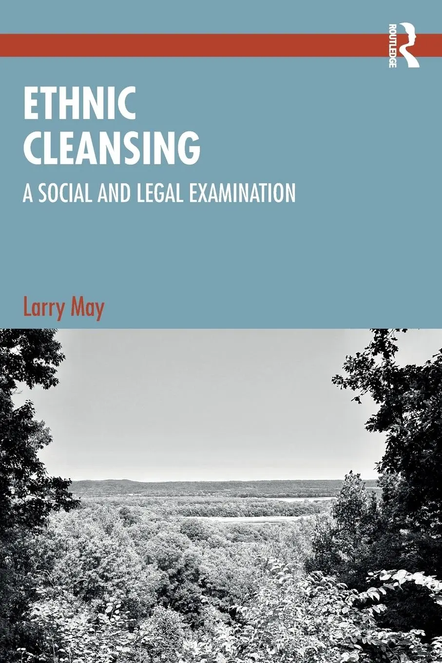 Cover: 9781032800639 | Ethnic Cleansing | A Social and Legal Examination | Larry May | Buch